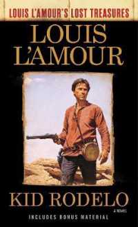 Kid Rodelo : A Novel (Louis L'amour's Lost Treasures)