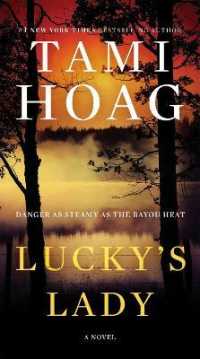 Lucky's Lady : A Novel (Bayou)