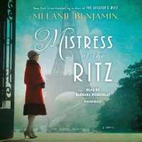 Mistress of the Ritz : A Novel