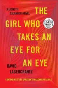 The Girl Who Takes an Eye for an Eye (Random House Large Print) （LRG）