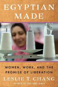 Egyptian Made : Women, Work, and the Promise of Liberation
