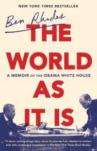 The World as It Is : A Memoir of the Obama White House