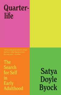 Quarterlife : The Search for Self in Early Adulthood