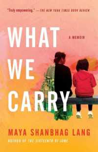 What We Carry : A Memoir