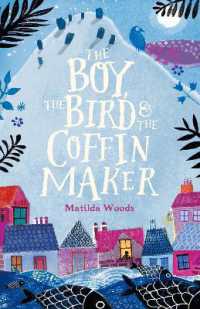 The Boy， the Bird & the Coffin Maker