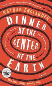 Dinner at the Center of the Earth (Random House Large Print) （LRG）