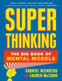 Super Thinking : The Big Book of Mental Models