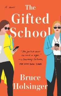 The Gifted School : A Novel