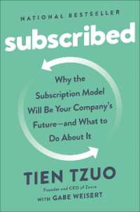 Subscribed : Why the Subscription Model Will Be Your Company's Future - and What to Do about It