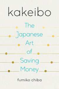 Kakeibo : The Japanese Art of Saving Money