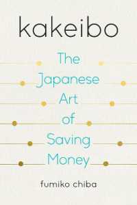 Kakeibo : The Japanese Art of Saving Money