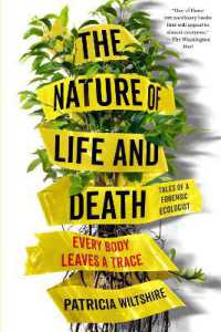 The Nature of Life and Death : Every Body Leaves a Trace