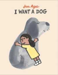 ジョン・エイジ―『いぬがほしいの！』（原書）<br>I Want a Dog