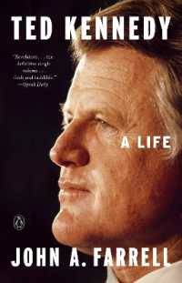 Ted Kennedy : A Life