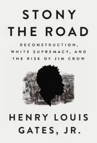 Stony the Road : Reconstruction, White Supremacy, and the Rise of Jim Crow -- Hardback