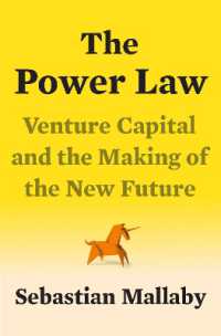 The Power Law : Venture Capital and the Making of the New Future
