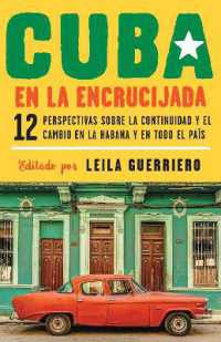 Cuba en la encrucijada / Cuba on the Verge: 12 Writers on Continuity and Change in Havana and Across the : 12 perspectivas sobre la continuidad y el cambio en la habana y en todo el país
