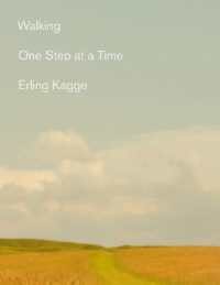 Walking : One Step at a Time