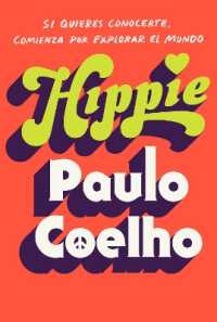 Hippie (Spanish Edition) : Si quieres conocerte, empieza por explorar el mundo