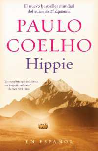 Hippie (Spanish Edition) : Si quieres conocerte, empieza por explorar el mundo