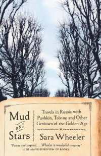 Mud and Stars : Travels in Russia with Pushkin, Tolstoy, and Other Geniuses of the Golden Age