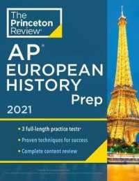 The Princeton Review AP European History Prep 2021 (Princeton Review Ap European History Prep)