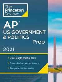 The Princeton Review Ap U.s. Government & Politics Exam Prep 2021 : 3 Practice Tests + Complete Content Review + Strategies & Techniques (Princeton Re
