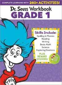 Dr. Seuss Workbook: Grade 1 : 260+ Fun Activities with Stickers and More! (Spelling, Phonics, Sight Words, Writing, Reading Comprehension, Math, Addition & Subtraction, Science, SEL) (Dr. Seuss Workbooks)