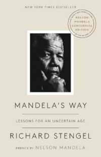 Mandela's Way : Lessons for an Uncertain Age
