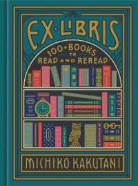 Ex Libris : 100+ Books to Read and Reread
