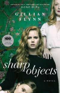 Sharp Objects (Movie Tie-In) : A Novel