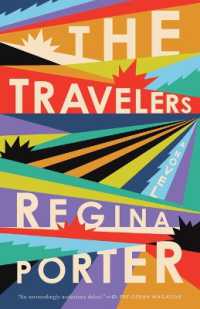 The Travelers : A Novel