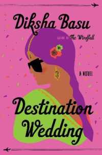 Destination Wedding : A Novel
