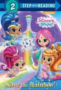 Save the Rainbow! (Shimmer and Shine) (Step into Reading) （Library Binding）
