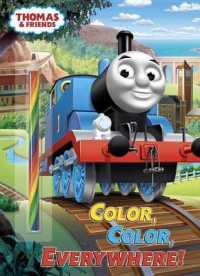 Color, Color, Everywhere! (Thomas & Friends) （CLR PEN PA）