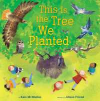 This Is the Tree We Planted -- Hardback (English Language Edition)