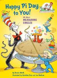 Happy Pi Day to You! All about Measuring Circles (The Cat in the Hat's Learning Library)