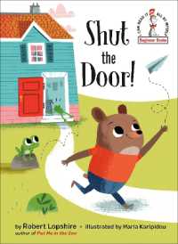 Shut the Door! (Beginner Books) （Library Binding）