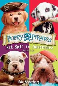 Puppy Pirates : Set Sail for Adventure -- Paperback / softback