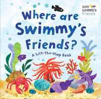 Where Are Swimmy's Friends? : A Lift-the-Flap Book  （Board Book）