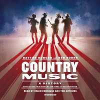 Country Music (14-Volume Set) : A History （Unabridged）