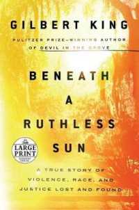 Beneath a Ruthless Sun : A True Story of Violence, Race, and Justice Lost and Found (Random House Large Print) （LRG）