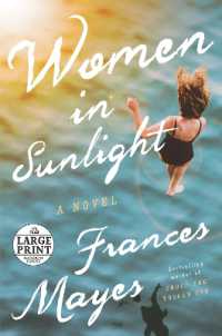 Women in Sunlight : A Novel （Large Print）