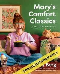 Mary's Comfort Classics : Food to Fill Your Plate