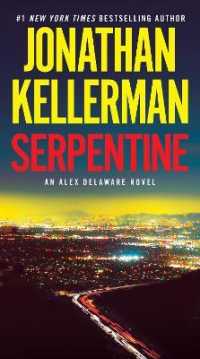 Serpentine : An Alex Delaware Novel (Alex Delaware)