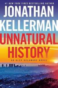 Unnatural History : An Alex Delaware Novel