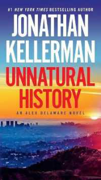Unnatural History : An Alex Delaware Novel (Alex Delaware)