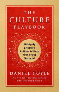 The Culture Playbook : 60 Highly Effective Actions to Help Your Group Succeed