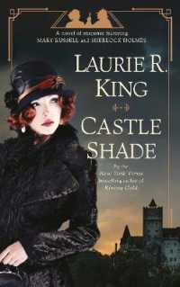 Castle Shade : A novel of suspense featuring Mary Russell and Sherlock Holmes (Mary Russell and Sherlock Holmes)