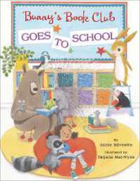 Bunny's Book Club Goes to School （Library Binding）